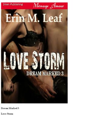 [Dream Marked 03] • Love Storm